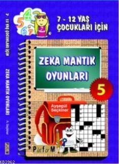 Zeka Mantık Oyunları 5 | Ayşegül Seçkiner | Platform