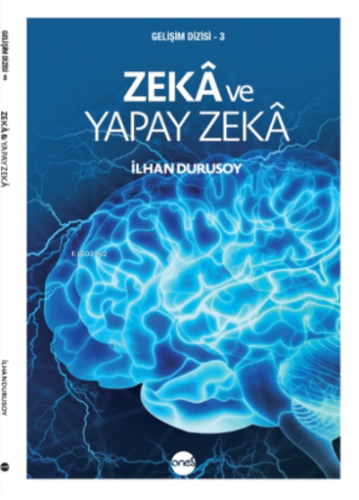 Zeka ve Yapay Zeka | İlhan Durusoy | Boyut Yayın Grubu