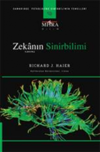 Zekanın SinirBilimi | Richard j. Maier | Mitra Yayınları