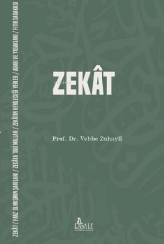 Zekat | Vehbe Zuhaylî | Risale Yayınları