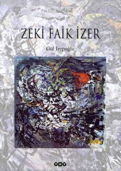 Zeki Faik İzer | Gül İrepoğlu | Yapı Kredi Yayınları ( YKY )