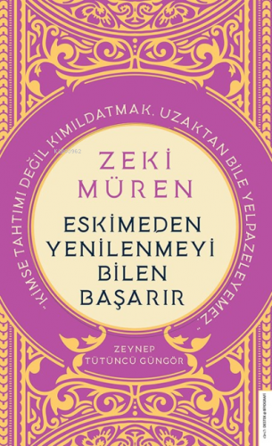 Zeki Müren - Eskimeden Yenilenmeyi Bilen Başarır | Zeynep Tütüncü Güng