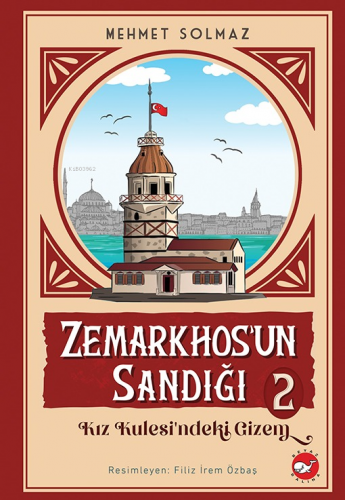 Zemarkhos’un Sandığı 2;Kız Kulesindeki Gizem | Mehmet Solmaz | Beyaz B