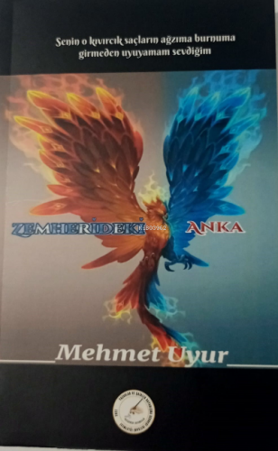 Zemherideki Anka | Mehmet Uyur | Yazşader Yayıncılık