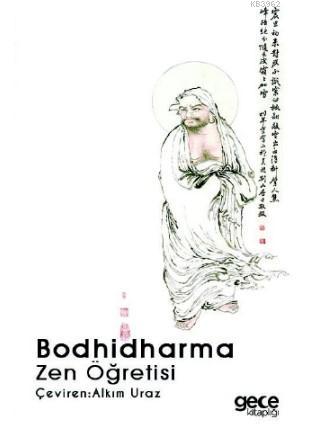 Zen Öğretisi | Bodhidharma | Gece Kitaplığı Yayınları