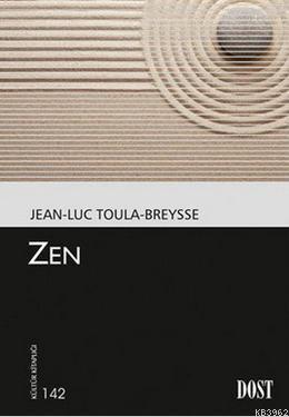 Zen | Jean Luc Godard | Dost Kitabevi