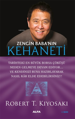 Zengin Baba’nın Kehaneti | Robert T. Kiyosaki | Alfa Basım Yayım Dağıt