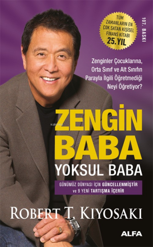 Zengin Baba Yoksul Baba; Zenginler Çocuklarına, Orta Sınıf ve Alt Sını