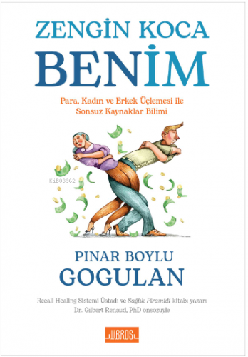 Zengin Koca Benim | Pınar Boylu Gogulan | Libros Yayınları