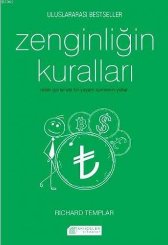 Zenginliğin Kuralları | Richard Templar | Akılçelen Kitaplar