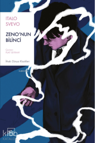 Zeno’nun Bilinci | Italo Svevo | İthaki Yayınları