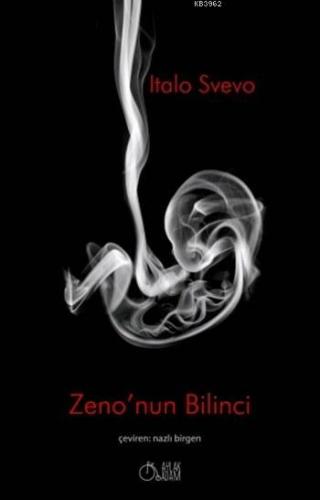 Zeno'nun Bilinci | Italo Svevo | Aylak Adam