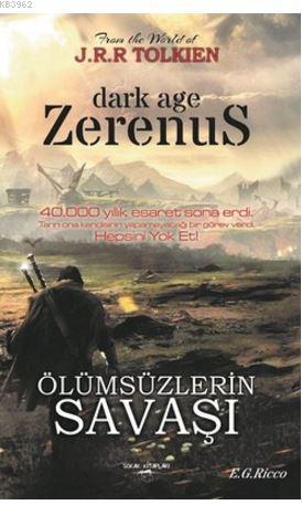 Zerenus-Ölümsüzlerin Savaşı | E. G. Ricco | Sokak Kitapları Yayınları