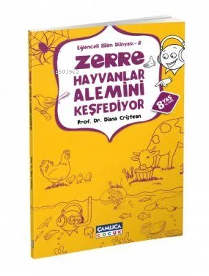 Zerre Hayvanlar Alemini Keşfediyor | Diana Cristean | Çamlıca Çocuk Ya