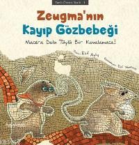 Zeugma'nın Kayıp Gözbebeği | Elif Ayla | Hayy Kitap