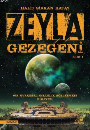 Zeyla Gezegeni | Halit Şirkan Hatay | Mihenk Kitap