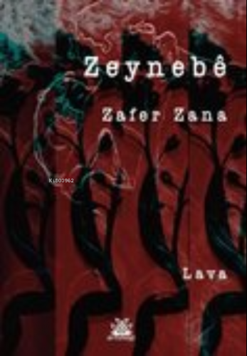 Zeynebê | Zafer Zana | Artshop Yayıncılık