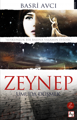 Zeynep;Umuda Düşmek | Basri Avcı | Az Kitap