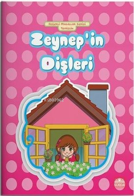 Zeynep'İn Dişleri | Hilal Beşik | Süedâ Yayıncılık