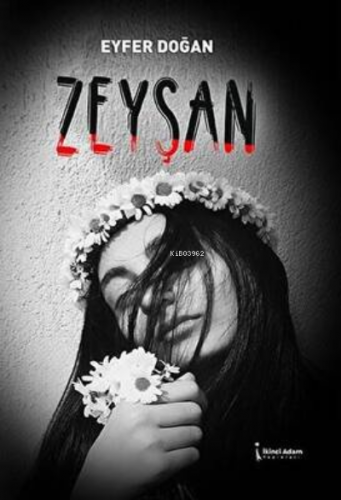 Zeyşan | Eyfer Doğan | İkinci Adam Yayınları