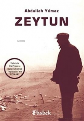 Zeytun | Abdullah Yılmaz | Babek Yayınları