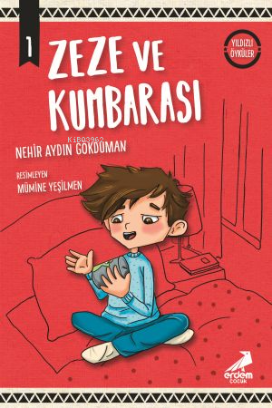 Zeze Ve Kumbarası ;Yıldızlı Öyküler | Nehir Aydın Gökduman | Erdem Çoc