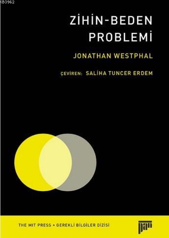 Zihin-Beden Problemi | Jonathan Westphal | Pan Yayıncılık