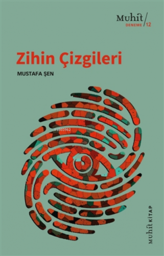 Zihin Çizgileri | Mustafa Şen | Muhit Kitap