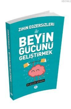 Zihin Egzersizleri İle Beyin Gücünü Geliştirmek | Turgay Keskin | Mavi