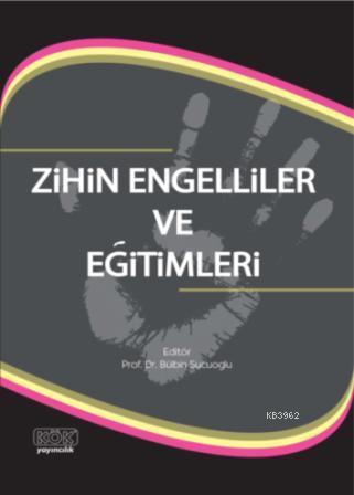 Zihin Engelliler ve Eğitimleri | Gönül Kırcaali İftar | Kök Yayıncılık