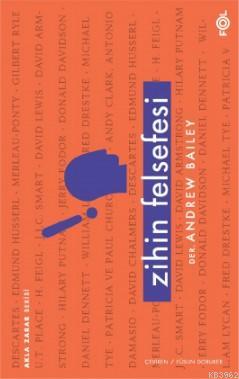 Zihin Felsefesi | Andrew Bailey | Fol Kitap