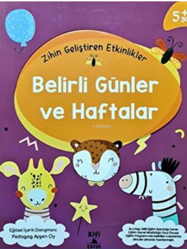 Zihin Geliştiren Etkinlikler Belirli Günler Ve Haftalar | Kolektif | K