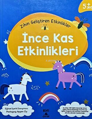 Zihin Geliştiren Etkinlikler İnce Kas Etkinlikleri | Kolektif | Kivi Ç