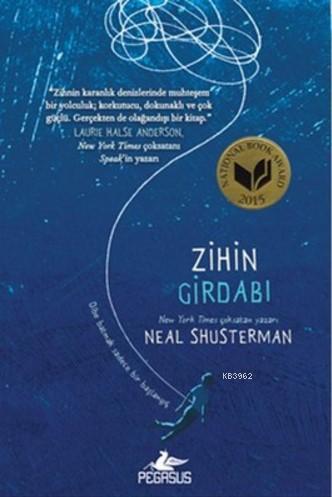 Zihin Girdabı | Neal Shusterman | Pegasus Yayıncılık