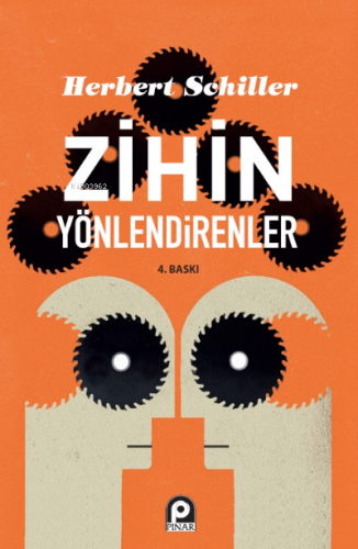 Zihin Yönlendirenler | Herbert Schiller | Pınar Yayınları