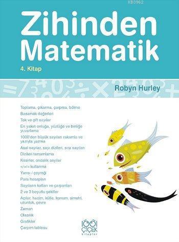 Zihinden Matematik 4 | Robyn Hurley | 1001 Çiçek Kitaplar