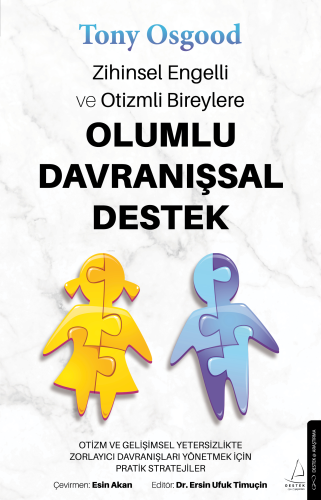 Zihinsel Engelli ve Otizmli Bireylere Olumlu Davranışsal Destek | Tony