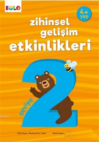 Zihinsel Gelişim Etkinlikleri Seviye 2 (4 Yaş) | Berkay Dinç Çakır | E