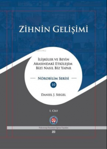 Zihnin Gelişimi - 2 Kitap Takım;İlişkiler ve Beyin Arasındaki Etkileşi