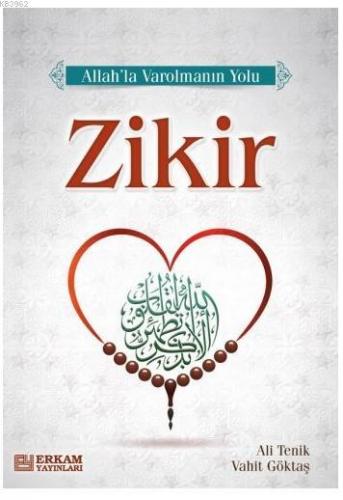 Zikir | Ali Tenik | Erkam Yayınları