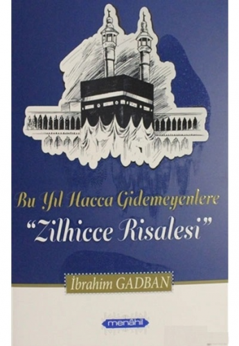 Zilhecce Risalesi | İbrahim Gadban | Menahil Kitap