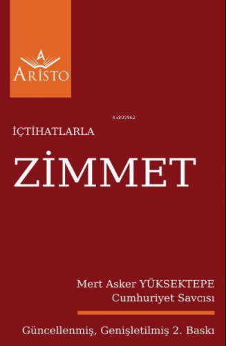 Zimmet | Mert Asker Yüksektepe | Aristo Yayınevi