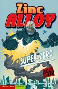 Zinc Alloy - Super Zero | Donald Lemke | Pearson Yayıncılık