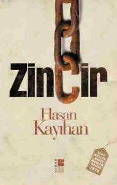 Zincir | Hasan Kayıhan | Bilge Kültür Sanat