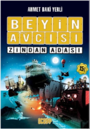 Zindan Adası;Beyin Avcısı / 1 | Ahmet Baki Yerli | Acayip Kitaplar