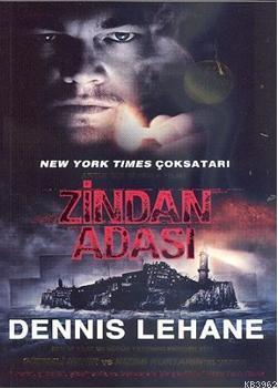 Zindan Adası | Dennis Lehane | Artemis Yayınları