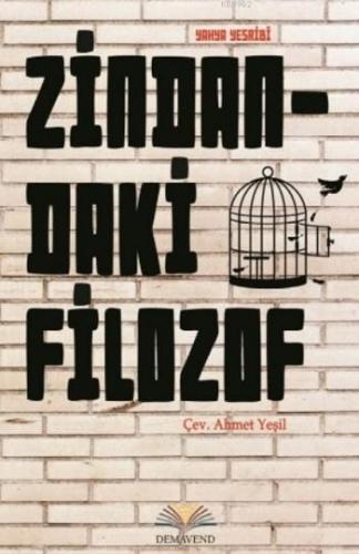 Zindandaki Filozof | Yahya Yesribi | Demavend Yayınları