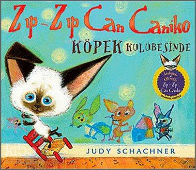 Zıp-Zıp Can Caniko; Köpek Kulübesinde | Judy Schachner | Artemis Yayın