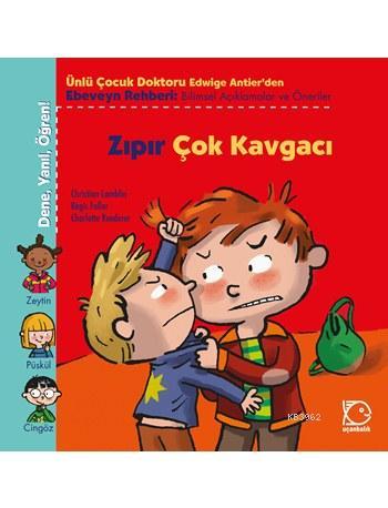 Zıpır Çok Kavgacı | Christian Lamblin | Uçanbalık Yayıncılık