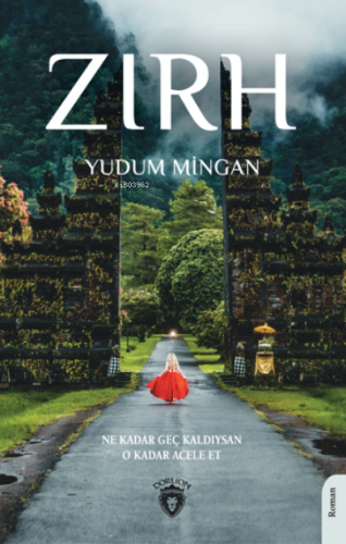 Zırh | Yudum Mingan | Dorlion Yayınevi